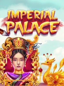 Ize 168 สมัครเกมสล็อตรับเครดิตฟรี imperial-palace